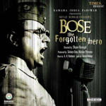 Bose - The Forgotten Hero (2005) Mp3 Songs